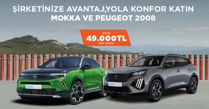 Şirketinize Avantaj, Yola Konfor Katın Mokka ve Peugeot 2008
